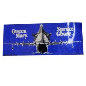 Queen Mary Spruce Goose California Sticker 7.5x3